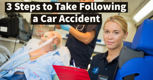 3 Steps to Take Following a Car Accident
